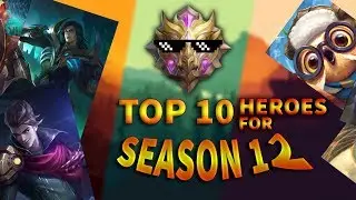 Top 10 Best Heroes For Season 12 | Mobile Legends Bang Bang