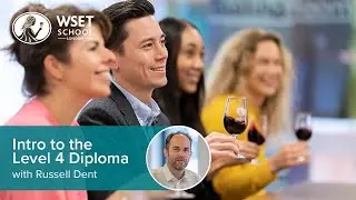 Short introduction to the WSET Level 4 Diploma in Wines