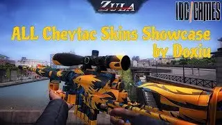 Zula - Cheytac Skins Showcase *ALL skins*