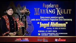 LIVE WAYANG KULIT DALANG KI EKO SUWARYO LAKON JAGAL ABILAWA
