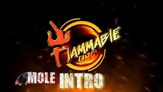 Flammable UHC Season 4 Moles Introduction