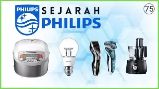 Sejarah Philips l History Of Philips, Ternyata Berasal Dari Belanda #Episode75