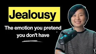 Jealousy Is a Message from Your Soul