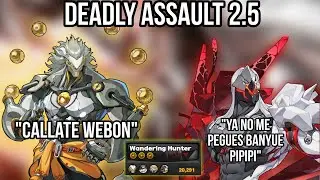 ESTE WEBON NO SE CANSA DE QUE LE SAQUE LA CHUCHA - M0W1 Banyue VS Hunter 20K | Deadly Assault 2.5