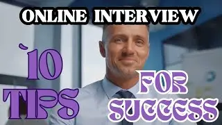 How to Ace Your Online Interview - Top Tips for Success