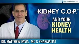 Dr. Matthew Davis Discusses Your Kidney Health and Kidney C.O.P.