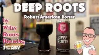 𝗗𝗲𝗲𝗽 𝗥𝗼𝗼𝘁𝘀 by 𝐖𝐢𝐥𝐞𝐲 𝐑𝐨𝐨𝐭𝐬 𝐁𝐫𝐞𝐰𝐢𝐧𝐠 | Chad'z Beer Reviews ep1283
