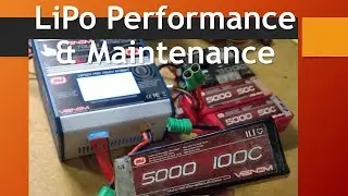 Ep. 253: LiPo Performance Maintenance