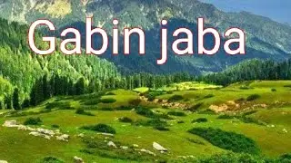 Tour to Gabin Jaba