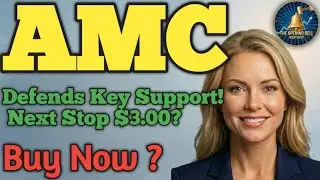 Breaking: AMC Defends Key Support! 🛡️Next Stop $3.00? AMC STOCK PODCAST TODAY PRICE ANALYSIS BUY NOW