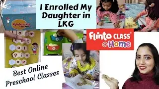 Flintoclass Online School Honest Review After 3 Months of LKG Classes। Is it Worth??