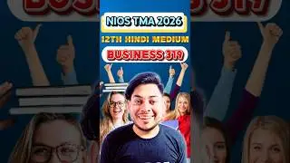 NIOS Business Study 319 TMA 2026 Hindi Medium&ndash; Complete Solved Answers + TMA Marks Explained