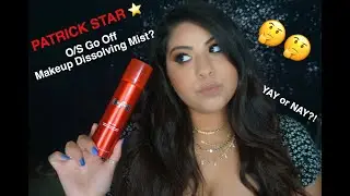 Testing out the Patrick Star O/S Makeup Dissolving Mist & Makeup Remover Wipes!!