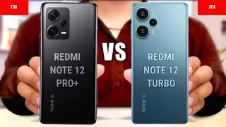 Redmi Note 12 Pro+ Vs Redmi Note 12 Turbo. #Trakontech.