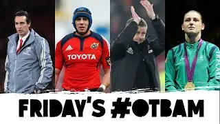 LIVE | OTB AM: Emery out, Ole fatigue, Alan Quinlan, Ireland's Most Memorable Sporting Moment |