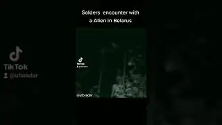 Solders Encounter a ALIEN #closeencounter #realalien #uforadar