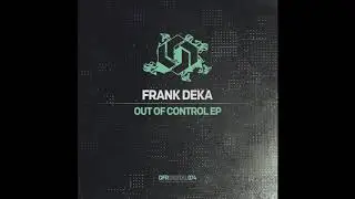 Frank Deka - Out Of Control (Original Mix) [Driving Forces]