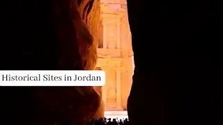 10 Must Visit Historical Sites in Jordan Unveiling the Ancient Treasures