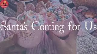 Sia - Santa's Coming for Us (Lyric Video)