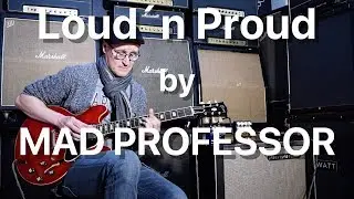 Mad Professor Loud&acute;n Proud by Teemu Viinikainen