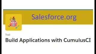 Salesforce CumulusCI Trailhead 1.0 Overview