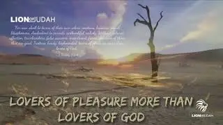 Lovers of Pleasure More Than Lovers of God