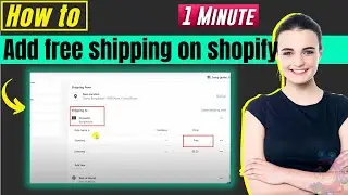How to add free shipping on shopify 2025
