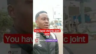 you have chronic pain in the joints but can know but do this #youtubeshorts #subscribe #africa #seo