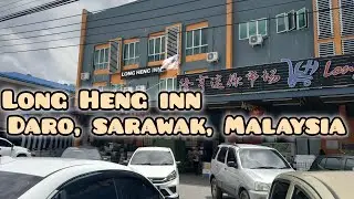 Long Heng Inn, Daro, Sarawak | Review Jujur Suasana Bilik Check Inn 2025