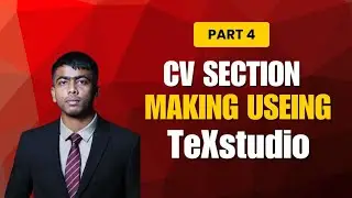 Level Up Your CV: Add Education & Experience  in LaTeX with TeXstudio | Easy CV Design | Part 4
