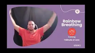 Elevo Brain Break Rainbow Breathing