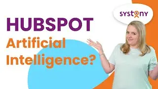HubSpot AI: Hoe werkt Hubspot Insights, Inbox Automation, Call recordings? Systony de CRM Experts