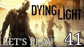 Dying Light: The Following - Let's Play 41 The Mailroom