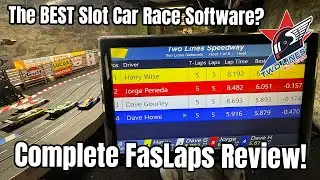 The BEST Slot Car Timing Software? A Complete Review of FASLAPS!