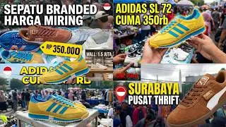 🇮🇩 Sepatu Branded Baru Harga Ekonomis | Pasar Pagi Tugu Pahlawan, Pusat Thrifting di Kota Surabaya