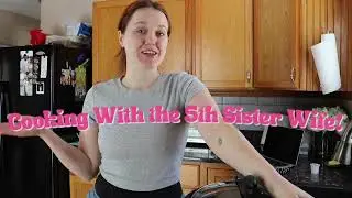 Sister Wives Recap Season 1 Episode 1 Cooking With The 5th Sister Wife