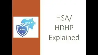 Understanding HSAs & HDHPs
