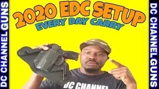 2020 EDC  | Every Day Carry | Budget Carry Gear | GUNS