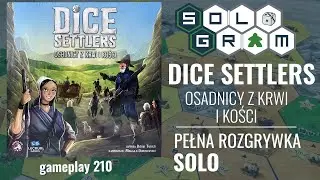 Dice Settlers: osadnicy z krwi i kości | pełna rozgrywka solo | zasady gry | gameplay 210