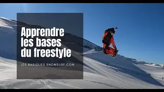 Comment d&eacute;buter le freestyle en snowboard (Les Basiques - snowsurf.com)