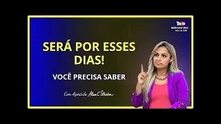 VOCÊ PRECISA SABER: será por esses dias! Deus vai te surpreender agora @alinestraher