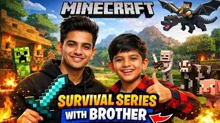 MINECRAFT SURVIVAL SERIES WITH BROTHER GAMEPLAY-1