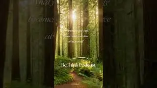 ReThink Podcast 🎙 | Transform Your Thoughts, Transform Your Life #manifestation #mindsetshift