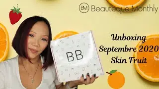 UNBOXING BEAUTEQUE BOX BEAUTE SEPTEMBRE 2020 - SKIN FRUIT