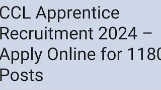 ccl apprentice recruitment 2024 applying for on-line 1180 post
