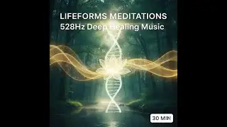 528Hz Deep Healing Music | Miracle Tone for DNA Repair & Positive Transformation (30 Min)
