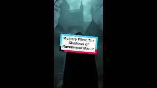 Mystery Files: The Shadows of Ravenwood Manor