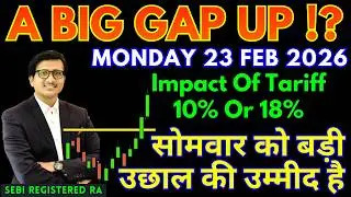 Nifty Prediction & Sensex Analysis for Tomorrow MONDAY 23 FEB 2026 | Nifty 50 Bank Nifty Tomorrow