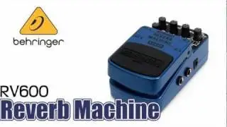 BEHRINGER /  リバーブマシーン RV600　サウンドバリエーション