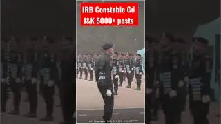 IRB Constable Gd || J&K 5000+ Posts 🔥🔥